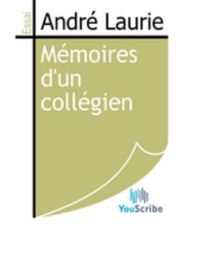 cover image of Mémoires d'un collégien